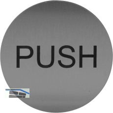 Hinweisschild PUSH, Durchmesser 60 mm, Kunststoff Edelstahl-Effekt
