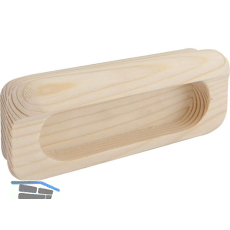 Muschelgriff Horkos Breite 107 mm, H�he 50 mm, Fichte roh