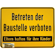 Hinweisschild Betreten der Baustelle verboten 330 x 250 mm