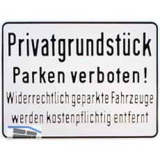 Hinweisschild Privatgrundst�ck Parken verboten! Widerrechtlich 330 x 250 mm