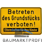 Hinweisschild Betreten des Grundst�cks verboten! Eltern 300 x 200 mm