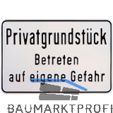 Hinweisschild Privatgrundst�ck Betreten auf eigene Gefahr 300 x 200 mm