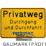 Hinweisschild Privatweg Durchgang und Durchfahrt verboten 300 x 200 mm