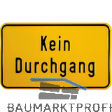 Hinweisschild Kein Durchgang 250 x 150 mm