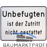 Hinweisschild Unbefugten ist der Zutritt nicht gestattet 330 x 250 mm