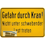 Hinweisschild Gefahr durch Kran! 300 x 200 mm