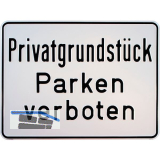 Hinweisschild Privatgrundst�ck Parken verboten 330 x 250 mm