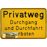 Hinweisschild Privatweg Durchgang und Durchfahrt verboten 300 x 200 mm